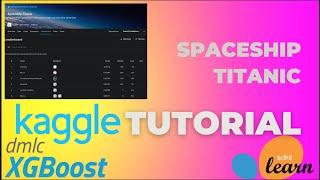 Spaceship Titanic, Full Competition Tutorial