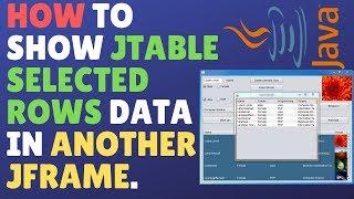 JAVA GUI - How To Display JTable Selected Rows On Another JFrame JTabel - Netbeans (Source Code)