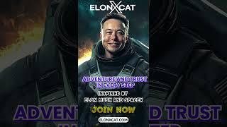 Step Into the Future of Memes and Crypto with ElonXCat 🪐 || ELONXMUSK & SPACEX MEME COIN ||