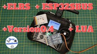 ESP32 SBUS-Switch V0.4 ELRS RM Pocket und LUA Script 