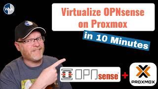 Virtualizing OPNsense on Proxmox Made EASY