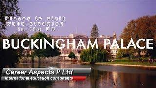 The history of Buckingham Palace - International education consultants