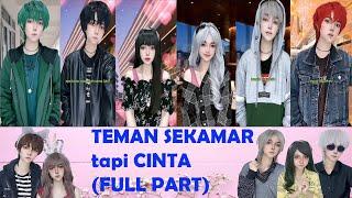 TIKTOK REVLICCA - TEMAN SEKAMAR TAPI CINTA (FULL PART)