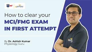 How to clear your MCI Screening Test/FMGE in first attempt | by Dr. Ashish Kumar | DBMCI