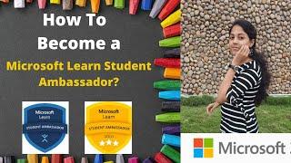 How to become a Microsoft Learn Student Ambassador | Tips to get selected