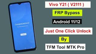 Vivo Y21 FRP Bypass By One Click On TFM Tool Pro | Vivo Y21 Google Account Remove Just 1 Minite 2022