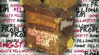 Bonny Billionaire "Raggedy Box" Feat. Problem (Prod. By EPIK)