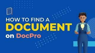 DocPro - How to Find Documents