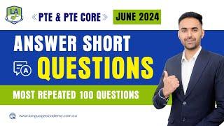 Answer Short Question | PTE & PTE Core Speaking | June 2024 Exam Predictions | Language Academy PTE