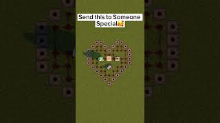 Send this to Someone Special! #minecraft #shorts