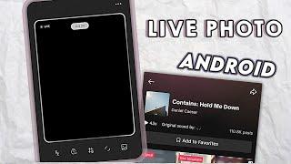 FREE! TUTORIAL LIVE PHOTO DI SEMUA ANDROID TERBARU (live photo tiktok trend)