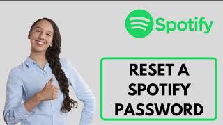 How To Reset Forgot Spotify Password | Recover Spotify Password with Email