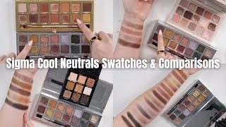 Sigma Beauty NEW Cool Neutrals Eyeshadow Palette | Swatches + Comparisons