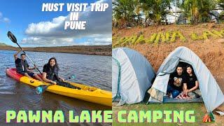 PAWNA LAKE CAMPING IN BUDGET | Best Campsite near Pune | Weekend Gateway | Only 999/-Rs. ️