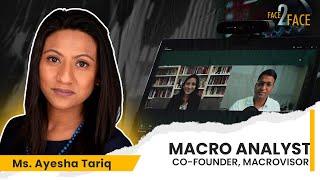 Journey from Banker to Macro & Investment Strategist !! #Face2Face | Ayesha Tariq | Vivek Bajaj