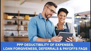 PPP Deductibility of Expenses, Loan Forgiveness, Deferrals & Payoffs FAQs | Koontz Group