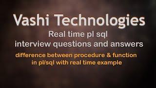 PlSQL Interview Q&A ll procedures and functions in pl/sql ll Difference b/w Procedures & functions