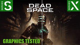 Dead Space Remake | Xbox Series S vs X | 60 FPS TEST | Graphics Comparison | 4K |