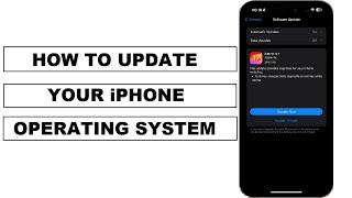 How To Update Your iPhone | Download Latest iOS