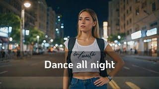 Dance all night (DJ Alex Deep)