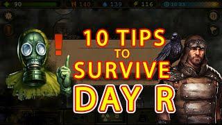 10 Tips To Survive Day R | DAY R SURVIVAL