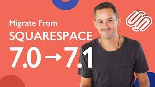 Migrate Squarespace 7 0 to 7 1 Phil Pallen