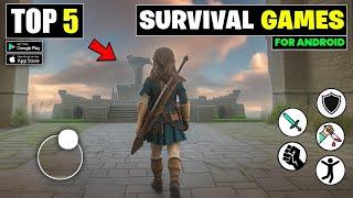 Top 5 High Graphics Survival Games For Android | Best Survival Games For Android 2024