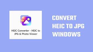 Heic to jpg converter | 2023