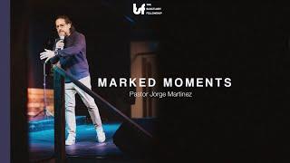 MARKED MOMENTS | TSF Live | November 17th, 2024 w/ Pastor Jorge Martinez