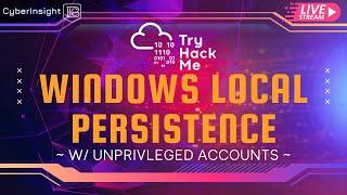 Intro To Windows Local Persistence | TryHackMe Windows Lab