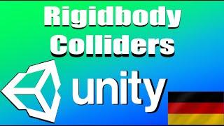 Unity Anfänger Tutorial  Deutsch Rigidbody und Collider