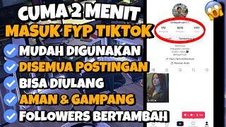 CARA CEPAT MASUK FYP TIKTOK CUMA 2 MENIT - CARA MENAMBAHKAN VIEW TIKTOK GRATIS DAN PERMANEN 2022