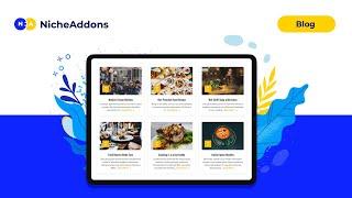 How to Create Blog Widget - Restaurant & Cafe Addon for Elementor