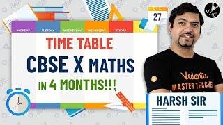 TIME TABLE for CBSE Class 10 Maths in ONLY 4 MONTHS | CBSE 2020 Board Exam Preparation | Vedantu