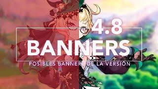 ¡INESPERADO! ► Revelan BANNERS de la versión 4.8 con RE RUNS / Genshin Impact