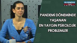 PANDEMİ DÖNEMİNDE YAŞANAN EN YAYGIN PSİKOLOJİK PROBLEMLER.. NATHALİE BARKI ANLATIYOR...