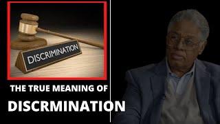 The True Meaning Of Discrimination | Thomas Sowell