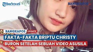 Fakta-fakta Briptu Christy Menghilang Setelah Viral Sebuah Video Asusila ,Ini Lokasi Terakhirnya