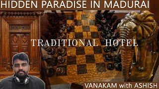 Hidden paradise in Madurai /  Temple town / Tamil nadu / wood works / JC Residency / Tamil vlogs