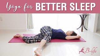 Yoga for Better Sleep - 10 Min Relaxing Yoga