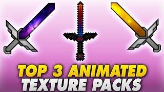 DIE 3 BESTEN ANIMIERTEN TEXTURE PACKS