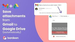Save email attachments into Google Drive automatically! | Bardeen Playbook Tutorial