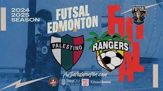 2024-2025 man / Edmonton Futsal League Serie A - Palestino FC  vs Rangers