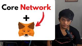 How to Add Core Network in Metamask (New Update)