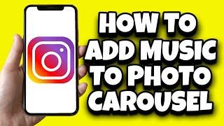 How To Add Music To Photo Carousels On Instagram (Newest)