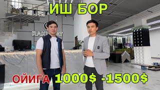 ИШ БОР ОЙИГА 1000$ дан 2000$ ГАЧА УСТАЛАР УЧУН