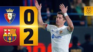 HIGHLIGHTS I OSASUNA 0 vs 2 FC BARCELONA | SPANISH SUPERCUP 