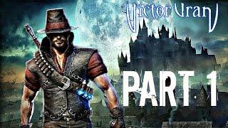 Victor Vran Walkthrough Part 1 - INTRO! (PC Gameplay 1080p HD)