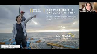 Webinar: Activating the Explorer Within, the Slingshot Challenge and The Earthshot Prize