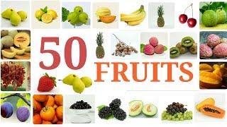 50 FRUIT NAMES, Different types of fruits for kids